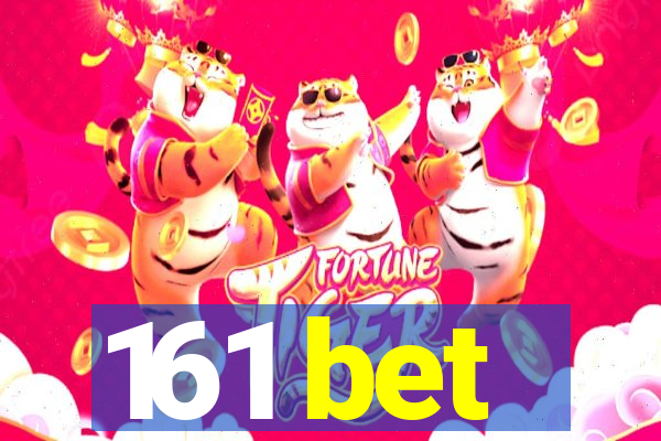 161 bet